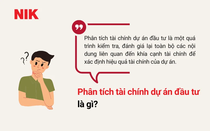 PHÂN TÍCH DỰ ÁN ĐẦU TƯ