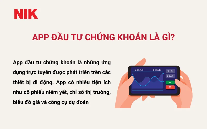 APP ĐẦU TƯ CHỨNG KHOÁN