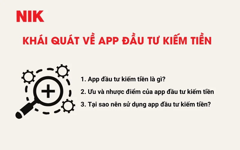 APP ĐẦU TƯ KIẾM TIỀN LÀ GÌ?