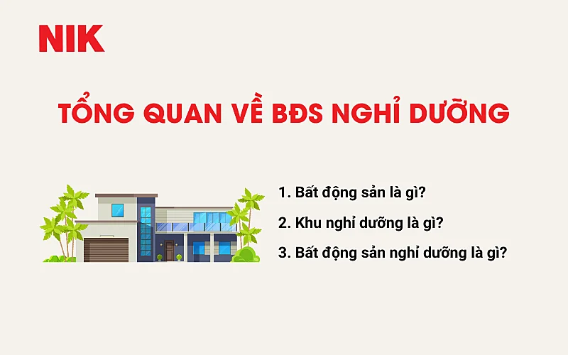 BẤT ĐỘNG SẢN NGHỈ DƯỠNG: XU HƯỚNG ĐẦU TƯ SINH LỜI CAO TRONG THỜI ĐẠI MỚI 10 BẤT ĐỘNG SẢN NGHỈ DƯỠNG LÀ GÌ