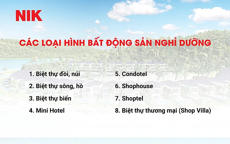 BẤT ĐỘNG SẢN NGHỈ DƯỠNG: XU HƯỚNG ĐẦU TƯ SINH LỜI CAO TRONG THỜI ĐẠI MỚI 13 BẤT ĐỘNG SẢN NGHỈ DƯỠNG LÀ GÌ