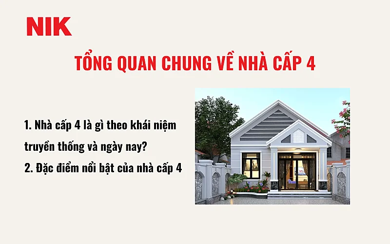 NHÀ CẤP 4 LÀ GÌ? QUY ĐỊNH NÀO CẦN BIẾT VỀ CẤP NHÀ Ở? 11 NHÀ CẤP 4 LÀ GÌ