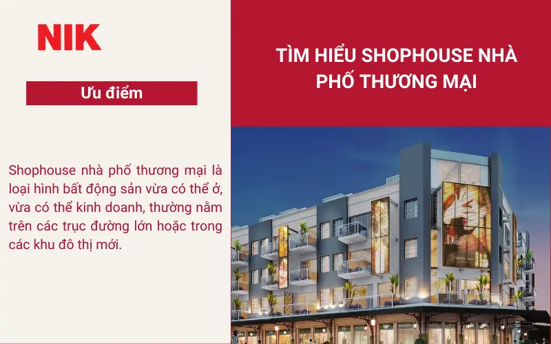 SHOPHOUSE LÀ GÌ? CƠ HỘI SINH LỜI BỀN VỮNG TỪ LOẠI HÌNH ĐẦU TƯ BẤT ĐỘNG SẢN ĐANG “LÊN NGÔI” 17 SHOPHOUSE LÀ GÌ?