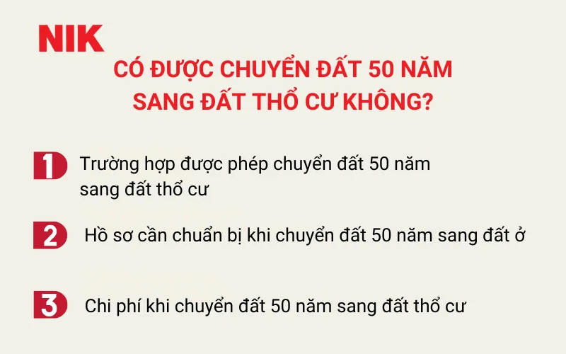 ĐẤT 50 NĂM LÀ GÌ? CÓ ĐƯỢC CHUYỂN ĐẤT 50 NĂM SANG ĐẤT THỔ CƯ ĐỂ XÂY NHÀ KHÔNG? 8 KHÁI NIỆM ĐẤT 50 NĂM LÀ GÌ