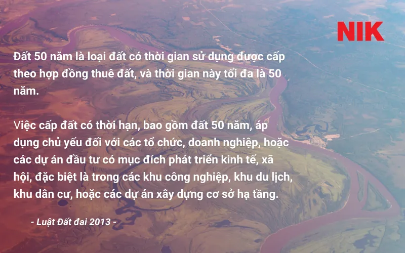 ĐẤT 50 NĂM LÀ GÌ? CÓ ĐƯỢC CHUYỂN ĐẤT 50 NĂM SANG ĐẤT THỔ CƯ ĐỂ XÂY NHÀ KHÔNG? 7 KHÁI NIỆM ĐẤT 50 NĂM LÀ GÌ