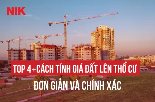 CÁCH TÍNH GIÁ ĐẤT LÊN THỔ CƯ