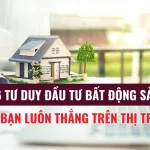 6 TƯ DUY ĐẦU TƯ BẤT ĐỘNG SẢN